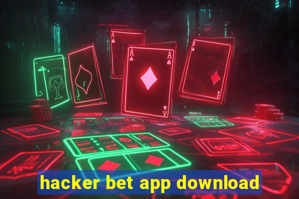 hacker bet app download